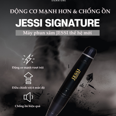 MÁY PHUN XĂM JESSI SIGNATURE - DẪN ĐẦU XU THẾ ĐỘNG CƠ MẠNH MẼ KHÔNG TIẾNG ỒN